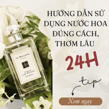 Hướng Dẫn Sử Dụng Nước Hoa đúng Cách, Thơm Lâu